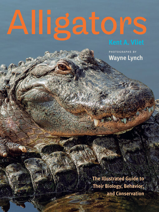 Title details for Alligators by Kent A. Vliet - Available